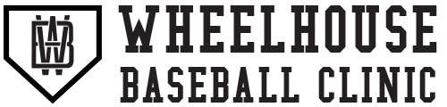 Wheelhouse Baseball Clinic